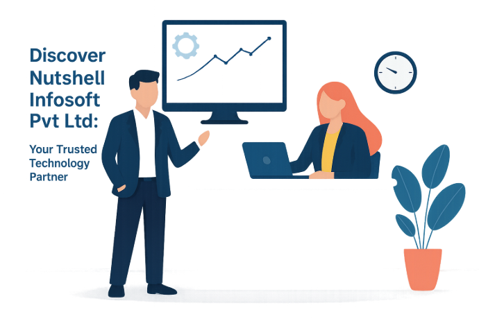 Discover Nutshell Infosoft Pvt Ltd: Your Trusted Technology Partner